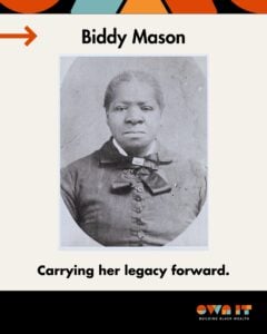 Black History Month - Biddy Mason